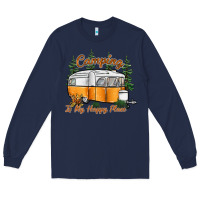 Navy camping is my happy place Long Sleeve Tee - SublimationCraftShop