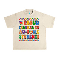 Sandshell Proud Teacher to au-some student Urban Heavy Tee - CowhideDigitalArt