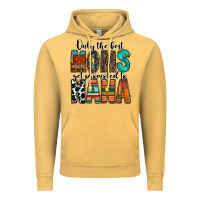 Only The Best Moms Get Promoted To Nana Vintage Hoodie | Teevron