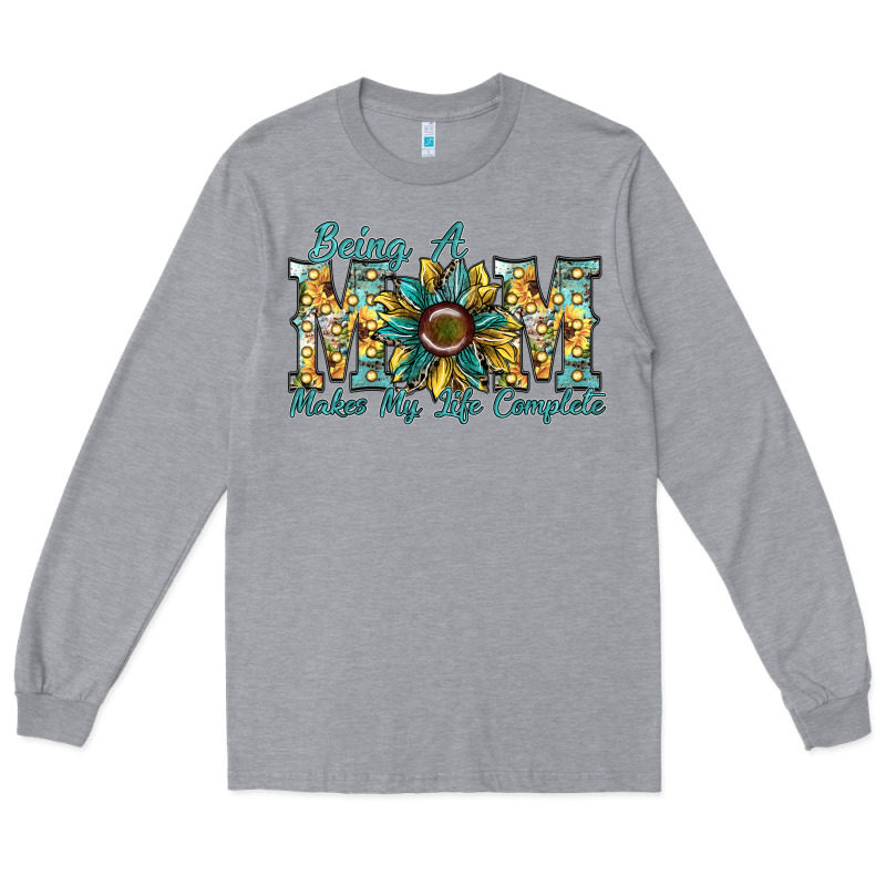 Being A Mom Makes My Life Complete Long Sleeve Tee by SublimationCraftShop | Teevron