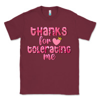 Burgundy Thanks for tolerating me Valentine's Day Classic Tee - FaDigitalArtStudio
