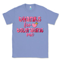 Colony Blue Thanks for tolerating me Valentine's Day Classic Tee - FaDigitalArtStudio