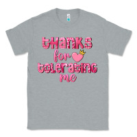 Heather Grey Thanks for tolerating me Valentine's Day Classic Tee - FaDigitalArtStudio