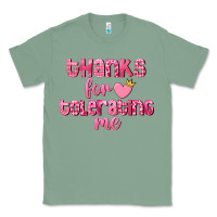 Sage Thanks for tolerating me Valentine's Day Classic Tee - FaDigitalArtStudio