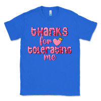 True Royal Thanks for tolerating me Valentine's Day Classic Tee - FaDigitalArtStudio