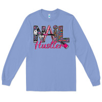 Colony Blue Nail hustler Long Sleeve Tee - SublimationCraftShop