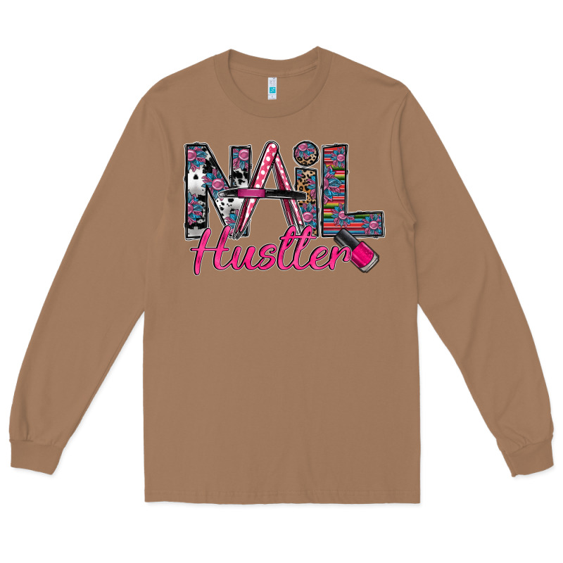 Nail Hustler Long Sleeve Tee by SublimationCraftShop | Teevron