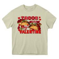Mossy Tacos are my Valentine Valentine's Day Heavy Core Tee - FaDigitalArtStudio