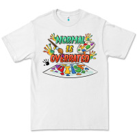 White Normal Is Overrated Premium Tee - FaDigitalArtStudio