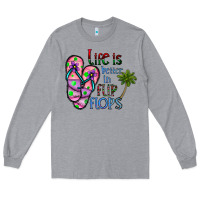 Heather Grey life is better İn flip flops Long Sleeve Tee - CowhideDigitalArt