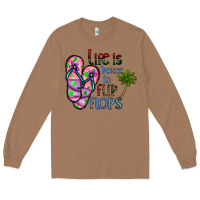 Toasted Coconut life is better İn flip flops Long Sleeve Tee - CowhideDigitalArt