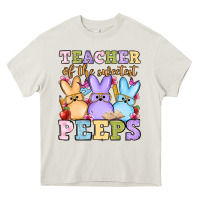 Cream Easter Day Teacher of the sweetest peeps Heavy Core Tee - OliviaCreatesArt