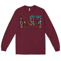 Burgundy let's get toasted Long Sleeve Tee - CowhideDigitalArt