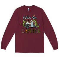 Burgundy let's go camping Long Sleeve Tee - CowhideDigitalArt
