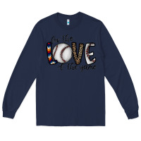 Navy for the love of the game baseball Long Sleeve Tee - CowhideDigitalArt