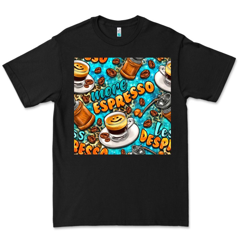 More Espresso Less Despresso Coffee With Leopard Seamless Pattern Bbs Premium Tee by BundleAndBundleShop | Teevron