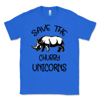 True Royal save the chubby unıcorns Classic Tee - Bettercallsaul