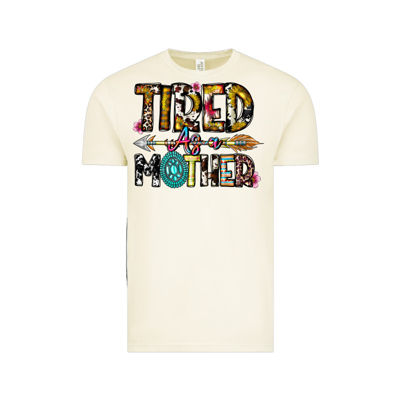 Tired As A Mother Vintage Tee by CowhideDigitalArt | Teevron
