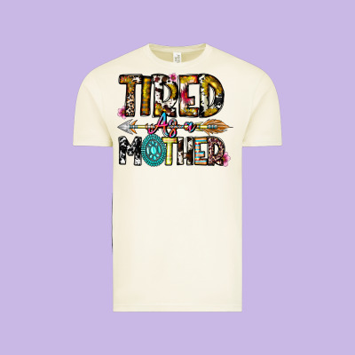 Tired As A Mother Vintage Tee Designed By Cowhidedigitalart