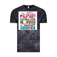 Cloud Black LPN because nurses need heroes Vintage Tee - LillyAllenDesigns