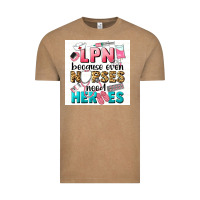 Vintage Coffee LPN because nurses need heroes Vintage Tee - LillyAllenDesigns