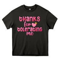 Asphalt Thanks for tolerating me Valentine's Day Heavy Core Tee - FaDigitalArtStudio
