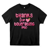 Black Thanks for tolerating me Valentine's Day Heavy Core Tee - FaDigitalArtStudio