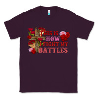 Plum This is how i fight my battles Valentine's Day Classic Tee - FaDigitalArtStudio