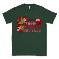 Sports Green This is how i fight my battles Valentine's Day Classic Tee - FaDigitalArtStudio