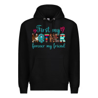 Black first my mother forever my friend Premium Hoodie - Artiststas