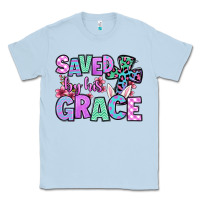Easter Day Saved By His Grace Classic Tee | Teevron