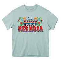 Arona Too busy being hermosa Heavy Core Tee - FaDigitalArtStudio