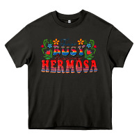 Asphalt Too busy being hermosa Heavy Core Tee - FaDigitalArtStudio