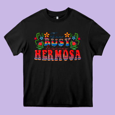 Too Busy Being Hermosa Heavy Core Tee Designed By Fadigitalartstudio
