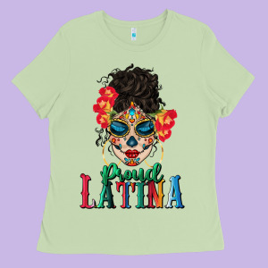 Proud Latina Ladies Tee Designed By Bundleandbundleshop