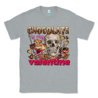 Heather Grey Skull chocolate is my Valentine Classic Tee - FaDigitalArtStudio