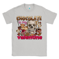 Moon Dust Skull chocolate is my Valentine Classic Tee - FaDigitalArtStudio