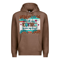 Chestnut first my mother forever my friend Premium Hoodie - Artiststas