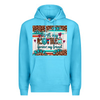 Ocean Blue first my mother forever my friend Premium Hoodie - Artiststas