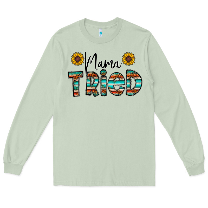 Mama Tried Long Sleeve Tee by CowhideDigitalArt | Teevron
