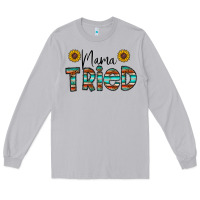Moon Dust mama tried Long Sleeve Tee - CowhideDigitalArt