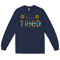 Navy mama tried Long Sleeve Tee - CowhideDigitalArt