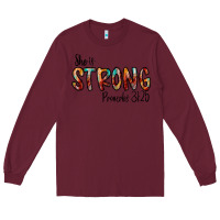 Burgundy she is strong provebs Long Sleeve Tee - CowhideDigitalArt