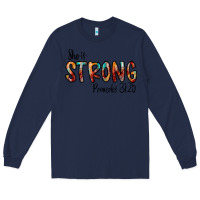 Navy she is strong provebs Long Sleeve Tee - CowhideDigitalArt