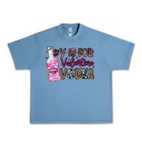 Pebble Blue V is For Valentine Vodka Urban Heavy Tee - CowhideDigitalArt