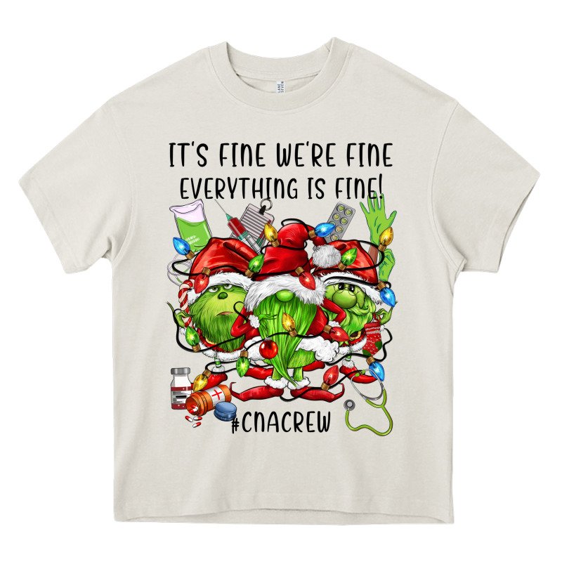 Its Fine Were Fine Everything Is Fine Cnacrew Heavy Core Tee by FaDigitalArtStudio | Teevron