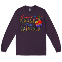 Plum i'm drunk i'm patrıtoc Long Sleeve Tee - CowhideDigitalArt