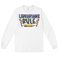 White librarians rule Long Sleeve Tee - CowhideDigitalArt