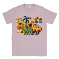 Lilac give thanks to the lord Classic Tee - FaDigitalArtStudio