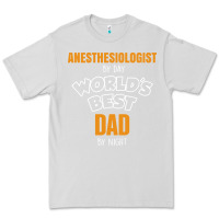 Dove Grey anesthesiologist by day worlds best dad by night fathers day Premium Tee - linhVisuals